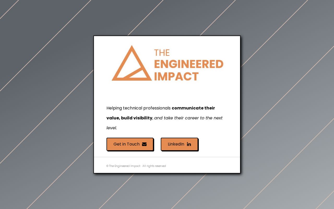 The Engineered Impact